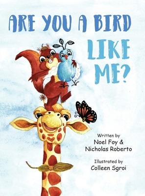 Libro Are You A Bird Like Me? - Foy, Noel