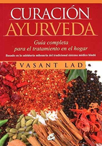 Libro Curacion Ayurveda  De Lad Dr Vasant