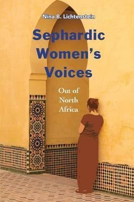 Libro Sephardic Women's Voices : Out Of North Africa - Ni...