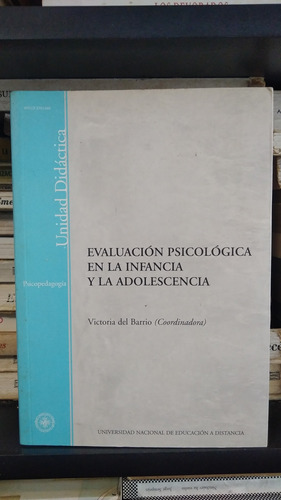 Evaluacion Psicologica Infancia Y Adolescencia - Del Barrio