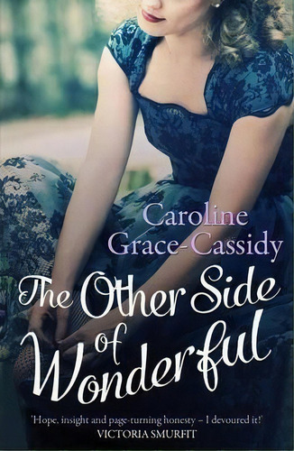 The Other Side Of Wonderful, De Caroline Grace-cassidy. Editorial Poolbeg Press Ltd, Tapa Blanda En Inglés