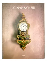 Comprar Catálogo De Arte J. C. Naón Y Cia 1989 Antigüedades Muebles