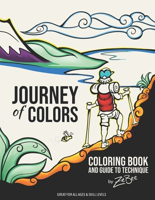 Libro Journey Of Colors: Coloring Book And Guide To Techn...