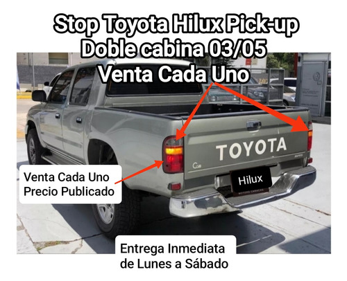 Stop Toyota Hilux Pick-up Doble Cabina 03/05 Cada Uno 
