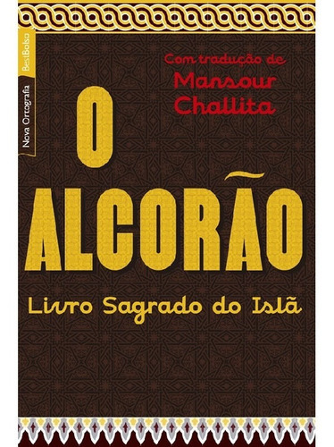 O Alcorão (edição De Bolso): O Alcorão (edição De Bolso), De Maomé, Profeta. Editora Best Bolso (record), Capa Mole, Edição 1 Em Português