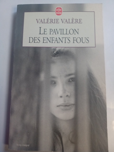 Valerie Valere Le Pavillon Des Infants Fous Libro En Francés