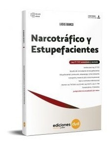 Narcotráfico Y Estupefacientes / Bianco Lucas