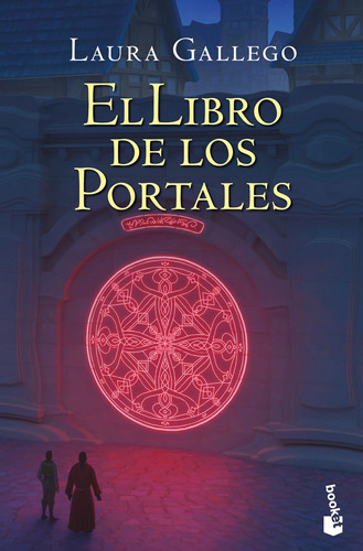 El Libro de los Portales, de Gallego, Laura. Serie Booket Editorial Booket México, tapa blanda en español, 2021