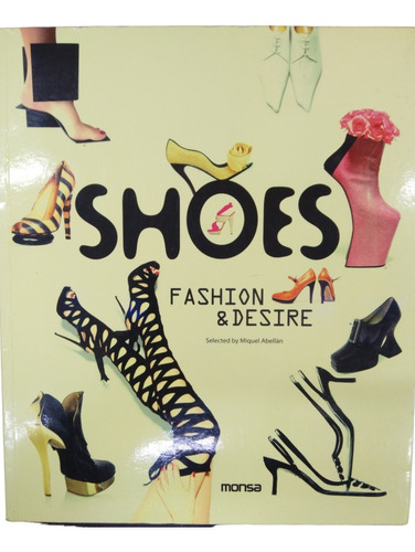 Shoes....fashion Y Desire