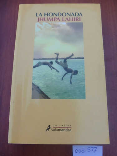 Jhumpa Lahiri - La Hondonada