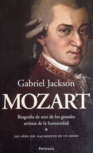 Mozart : Biografía De Uno De Los Grandes Artistas - Jackson