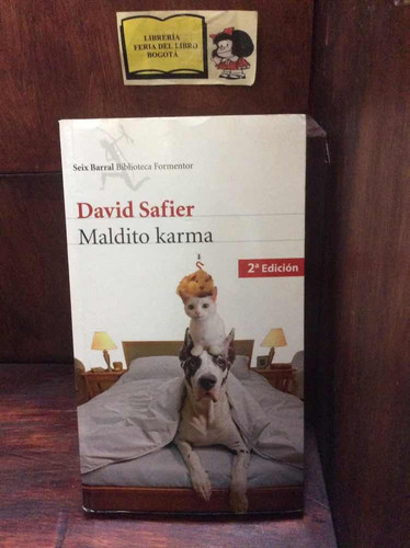 Maldito Karma - David Safier - Literatura Alemana - 2010