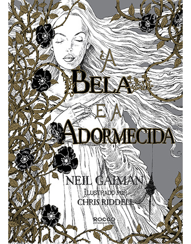 Libro La bella durmiente de Neil Gaiman con tapa dura en portugués 2015 Editora Rocco