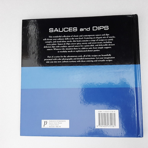 Sauces And Dips. Parragon Publishings Book. 2006. (Usado)