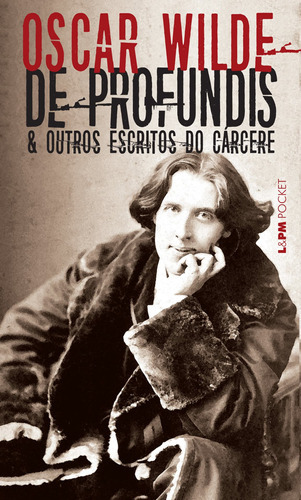 De profundis, de Wilde, Oscar. Editora L±, capa mole, edição 1 em português