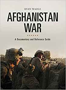 Afghanistan War A Documentary And Reference Guide (documenta