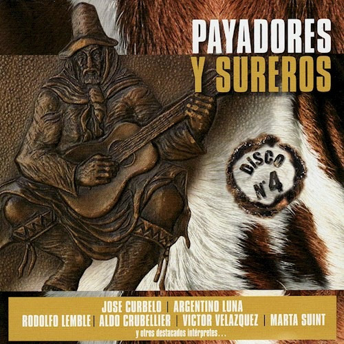 Payadores Y Sureros 4 - Varios Interpretes (cd)