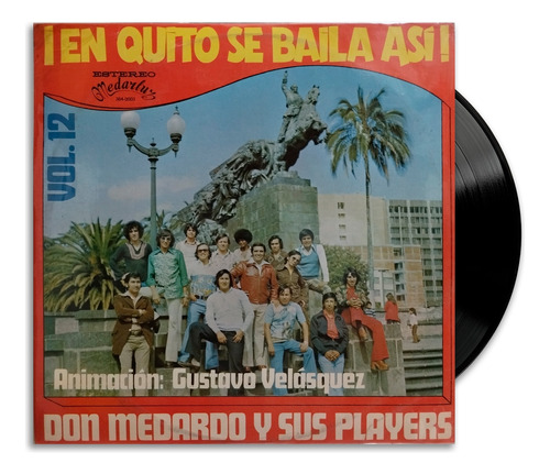  Don Medardo Y Sus Players - En Quito Se Baila Así Vol. 12 