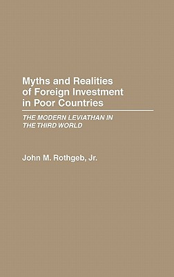 Libro Myths And Realities Of Foreign Investment In Poor C...