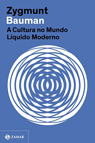 Libro A Cultura No Mundo Líquido Moderno (nova Edição) De Zy