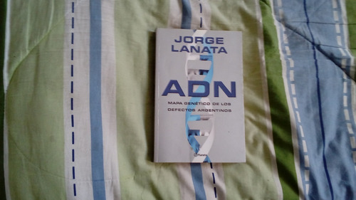 Libro: Adn, Jorge Lanata.