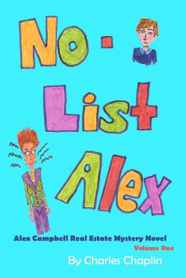 Libro No-list Alex: Alex Campbell Real Estate Mystery Nov...