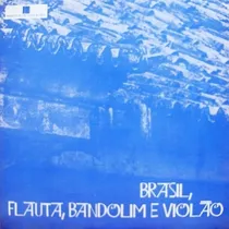 Comprar Evandro E Seu Regional Lp  Brasil, Flauta, Bandolim E Violao