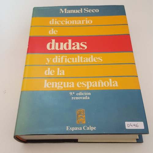 Diccionario De Dudas Y Dificultades D La Lengua Española (d)