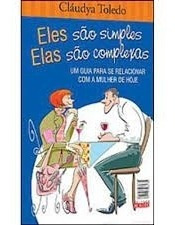 Livro Eles São Simples, Elas São Com Toledo, Cláudya