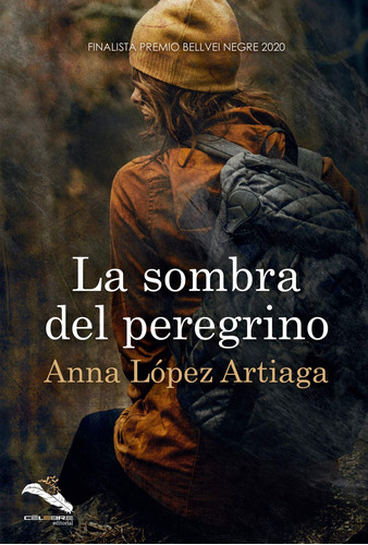 Libro La Sombra Del Peregrino - Lopez Artiaga, Anna