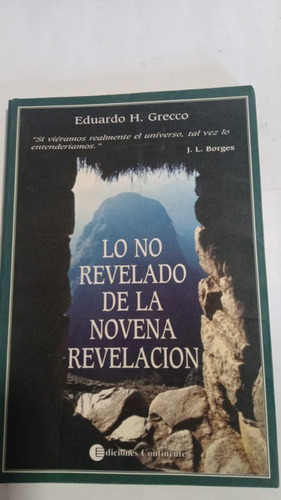 Lo No Revelado De La Novena Revelacion - Grecco, Eduardo H.