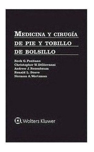 Medicina Y Cirugía De Pie Y Tobillo De Bolsillo - Positano,