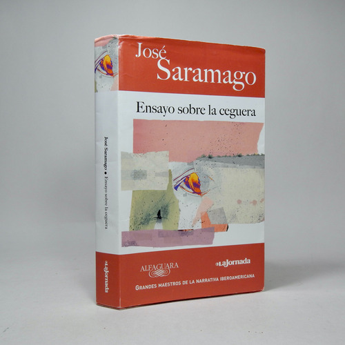 Ensayo Sobre La Ceguera José Saramago Santillana 2008 I2