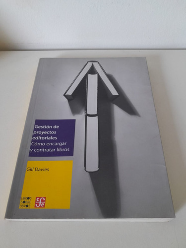 Gestion De Proyectos Editoriales Gill Davies Fondo (Usado)