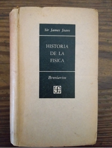 Historia De La Física-james Jeans-fce -tapa Dura