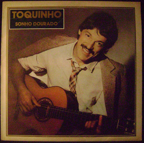 Toquinho-sueño Dourado-lp Vinilo- Muy Buen Estado