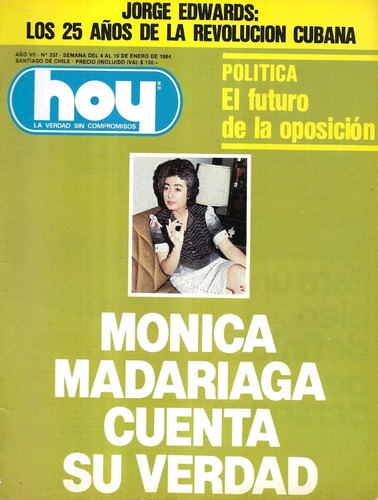 Revista Hoy 337 / 10 Enero 1984 / Mónica Madariaga