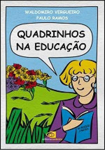 Quadrinhos Na Educação, De Ramos, Paulo / Vergueiro, Valdomiro. Editora Contexto Universitario, Capa Mole Em Português