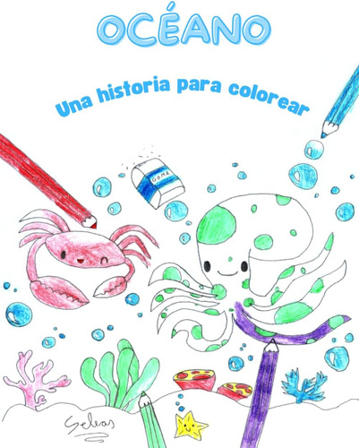 Libro: Océano: Una Historia Para Colorear (spanish Edition)