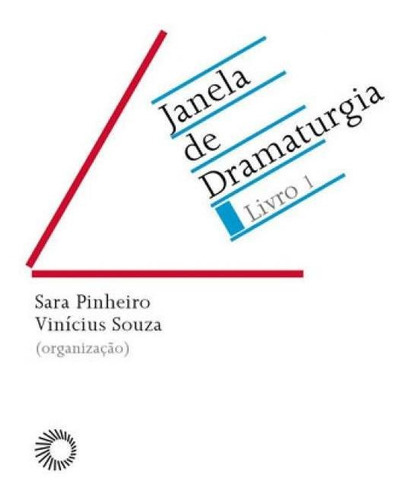 Janela De Dramaturgia - Livro 1 - Vol. 1, De Souza, Vinicius. Editora Perspectiva, Capa Mole, Edição 1ª Edição - 2016 Em Português