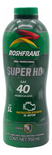 Aceite Motor Mineral Sae 40 Super Hd Api Sl 950ml Roshfrans