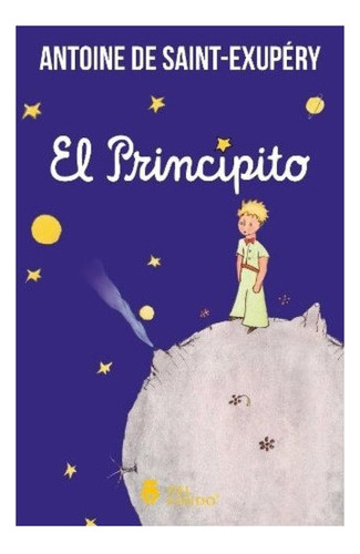 El Principito - Antoine De Saint Exupery 