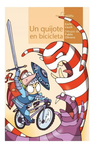 Un Quijote En Bicicleta