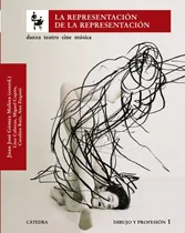 Comprar La Representación De La Representación - Gómez Molina, Juan