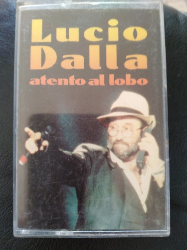 Cassette De Lucio Dalla Atento Al Lobo (197