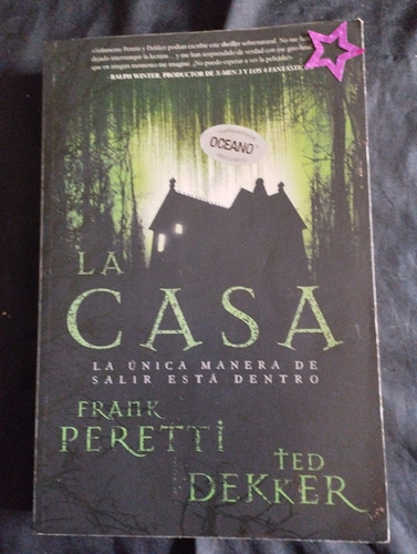 La Casa . Frank Peretti  Libro 