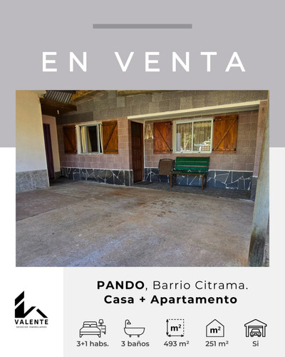 En Venta Casa + Apartamento En Pando, Barrio Citrama Con Un Terreno De Casi 500m² 