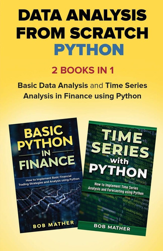 Libro: Data Analysis From Scratch With Python Bundle: Basic