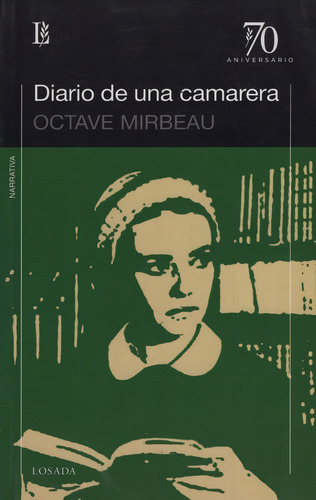 Diario De Una Camarera, de MIRBEAU, OCTAVE. Editorial Losada, tapa blanda en español, 2009