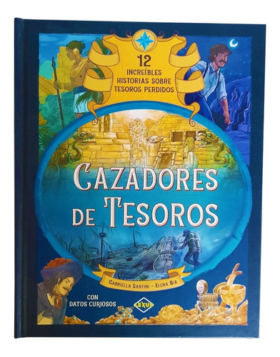 Libro Cazadores De Tesoros 12 Historias Para Niños Y Niñas